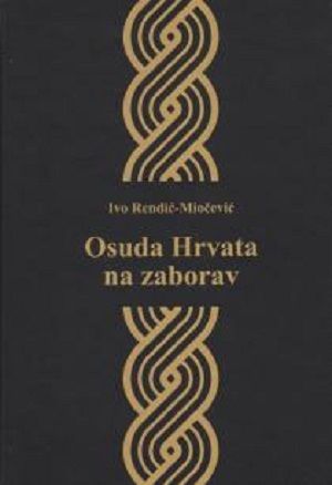 Osuda Hrvata na zaborav