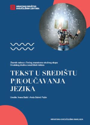 Tekst u središtu p(r)oučavanja jezika