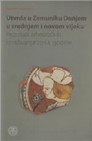 Utvrda u Zemuniku Donjem u srednjem i novom vijeku