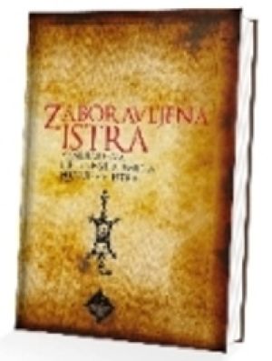 Zaboravljena Istra
