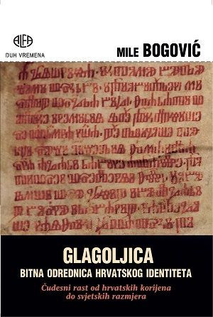 Glagoljica: bitna odrednica hrvatskog identiteta