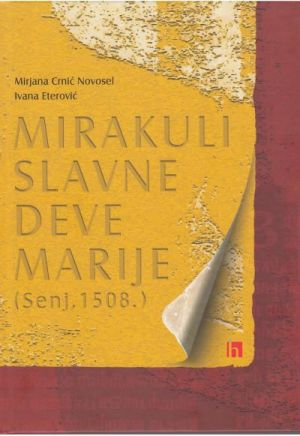 Mirakuli Slavne Deve Marije (Senj, 1508.)