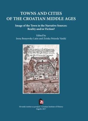 Towns and Cities of the Croatian Middle Ages