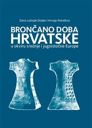 Brončano doba Hrvatske