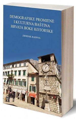 Demografske promjene i kulturna baština Hrvata Boke kotorske