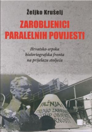 Zarobljenici paralelnih povijesti