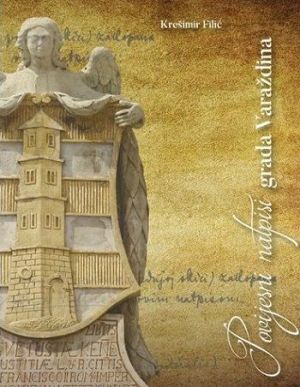 Povijesni natpisi grada Varaždina