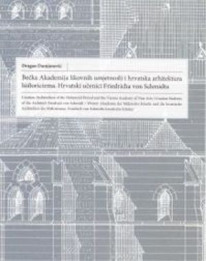 Bečka Akademija likovnih umjetnosti i hrvatska arhitektura historicizma