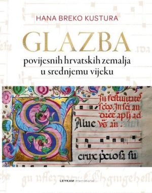 Glazba povijesnih hrvatskih zemalja u srednjemu vijeku