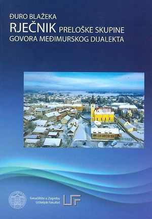 Rječnik preloške skupine govora međimurskog dijalekta