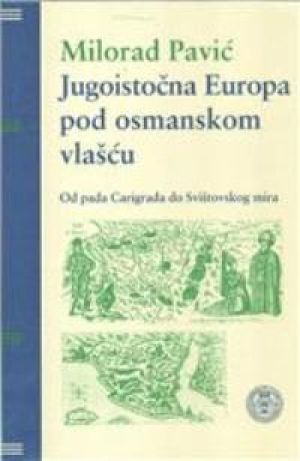Jugoistočna Europa pod osmanskom vlašću