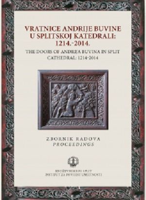 Vratnice Andrije Buvine u splitskoj katedrali = The doors of Andrija Buvina in Split Cathedral
