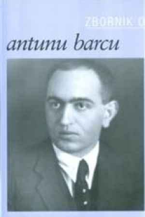 Zbornik o Antunu Barcu
