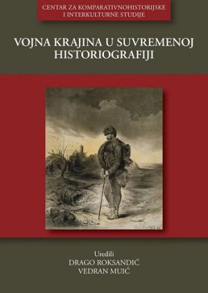 Vojna krajina u suvremenoj historiografiji