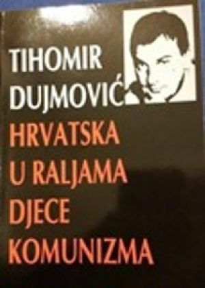 Hrvatska u raljama djece komunizma