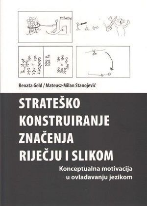 Strateško konstruiranje značenja riječju i slikom
