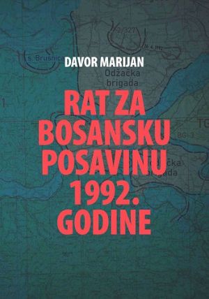 Rat za Bosansku Posavinu 1992. godine