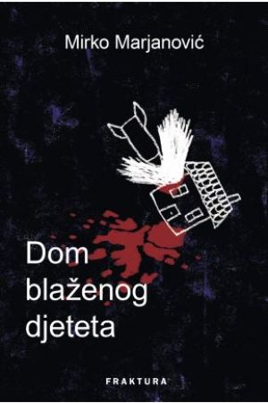 Dom blaženog djeteta