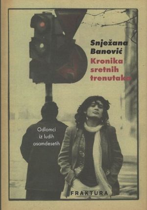 Kronika sretnih trenutaka