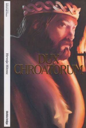 Dux Chroatorum