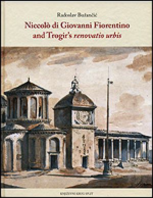 Niccolò di Giovanni Fiorentino and Trogir’s renovatio urbis