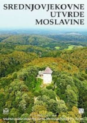 Srednjovjekovne utvrde Moslavine