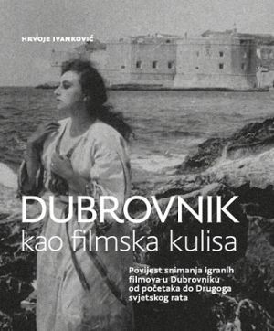 Dubrovnik kao filmska kulisa
