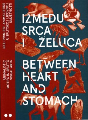 Između srca i želuca = Between heart and stomach