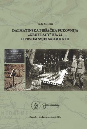 Dalmatinska pješačka pukovnija "Grof Lacy" br. 22 u Prvom svjetskom ratu