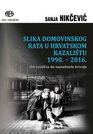 Slika Domovinskog rata u hrvatskom kazalištu 1990.-2016.