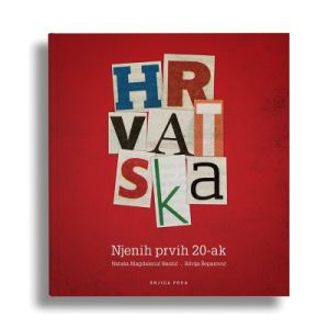 Hrvatska, njenih prvih 20-ak