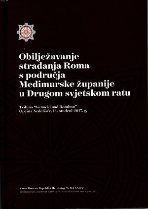 Obilježavanje stradanja Roma s područja Međimurske županije u Drugom svjetskom ratu