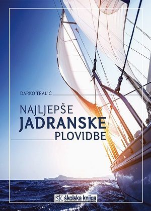 Najljepše jadranske plovidbe