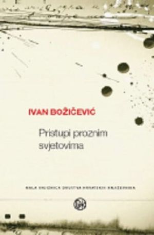 Pristupi proznim svjetovima