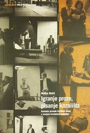 Igranje proze, pisanje kazališta