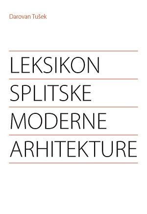 Leksikon splitske moderne arhitekture