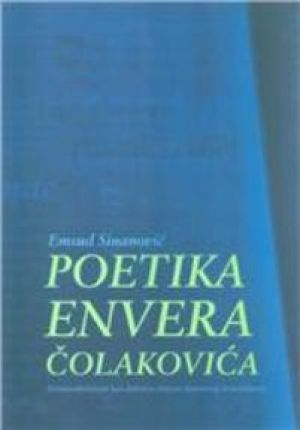 Poetika Envera Čolakovića
