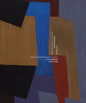 Predsuvremena akcija - Postmoderna reakcija = Pre-conremporary action - postmodern reaction