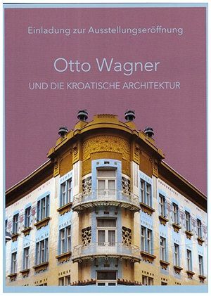 Otto Wagner und die kroatische Architektur