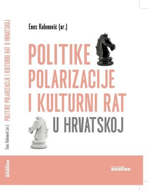 Politike polarizacije i kulturni rat u Hrvatskoj