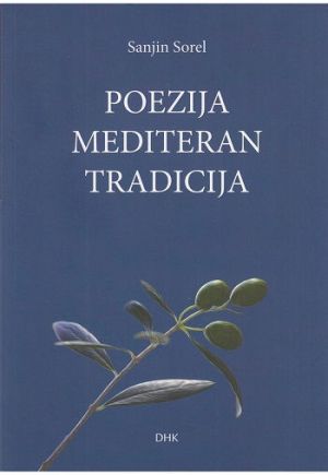 Poezija, Mediteran, tradicija