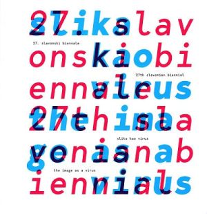 27. slavonski biennale = 27th Slavonian biennial