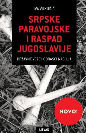 Srpske paravojske i raspad Jugoslavije