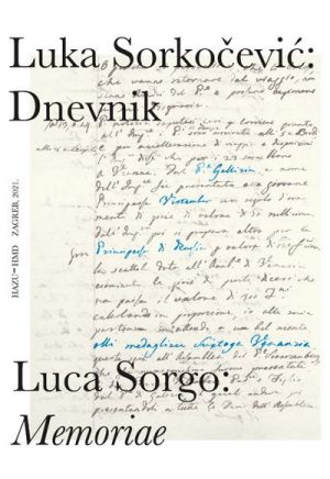 Luca Sorgo: Memoriae : dnevnik Luke Sorkočevića (1781-1782)