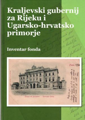 Kraljevski gubernij za Rijeku i Ugarsko-hrvatsko primorje