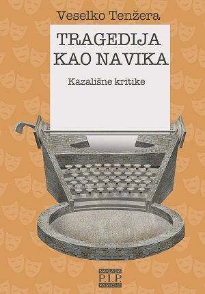 Tragedija kao navika