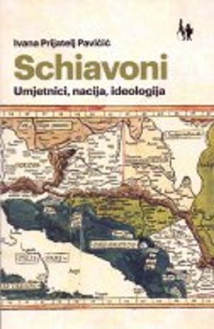 Schiavoni: umjetnici, nacija, ideologija