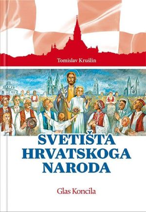 Svetišta hrvatskoga naroda
