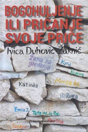 Bogohuljenje ili pričanje svoje priče