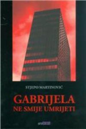Gabrijela ne smije umrijeti
